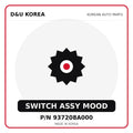Genuine Mobis SWITCH ASSY MOOD 937208A000 for Korean vehicles | D&U Korea