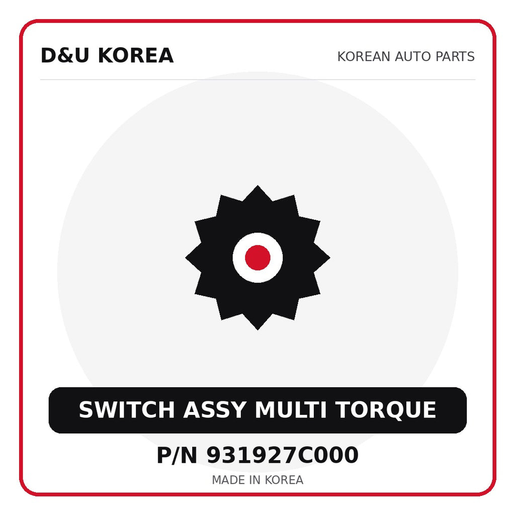 Genuine Mobis SWITCH ASSY MULTI TORQUE 931927C000 for Korean vehicles | D&U Korea