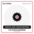 Genuine Mobis SWITCH ASSY MULTIFUNCTION 934G2L4600NNB for Korean vehicles | D&U Korea