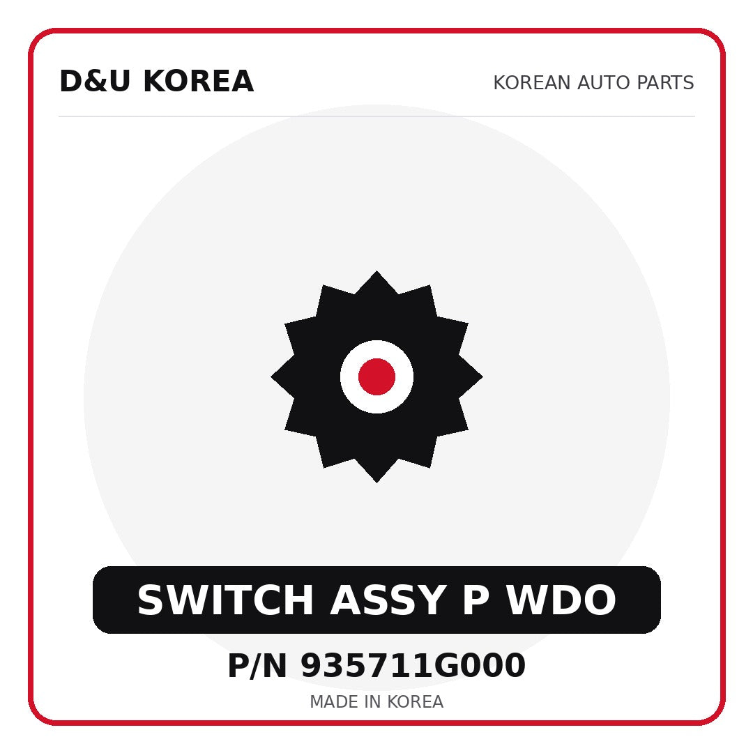 Genuine Mobis SWITCH ASSY P WDO 935711G000 for Korean vehicles | D&U Korea