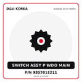 Genuine Mobis SWITCH ASSY P WDO MAIN 935701E211 for Korean vehicles | D&U Korea