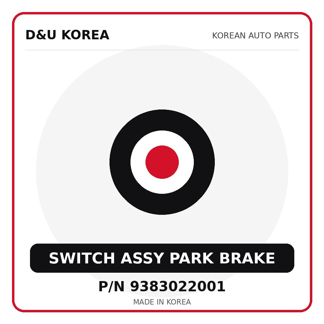 Genuine Mobis SWITCH ASSY PARK BRAKE 9383022001 for Korean vehicles | D&U Korea