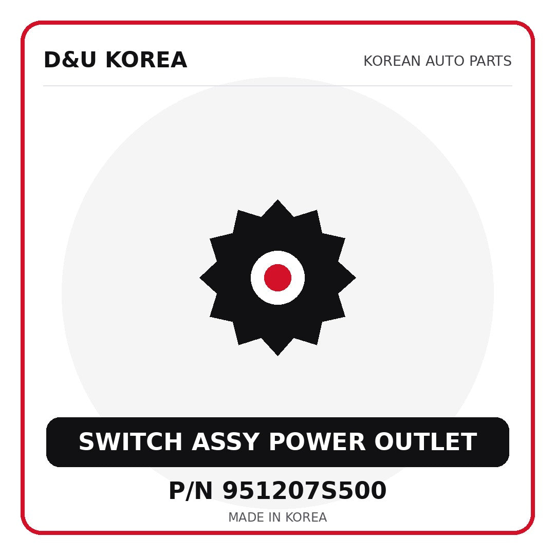 Genuine Mobis SWITCH ASSY POWER OUTLET 951207S500 for Korean vehicles | D&U Korea