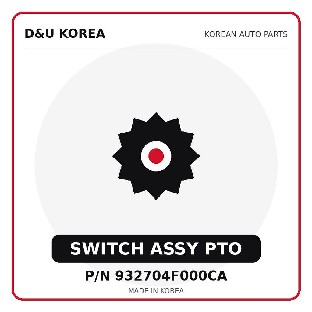 Genuine Mobis SWITCH ASSY PTO 932704F000CA for Korean vehicles | D&U Korea