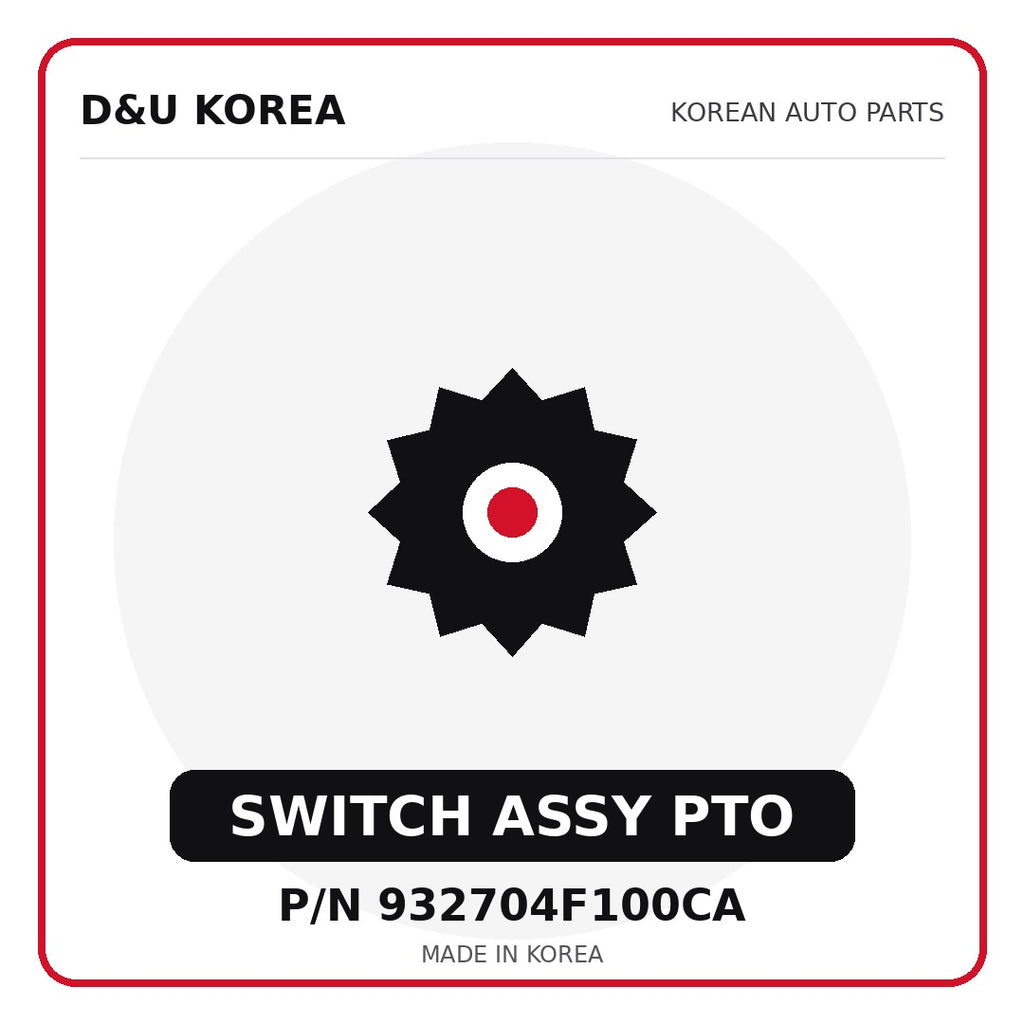 Genuine Mobis SWITCH ASSY PTO 932704F100CA for Korean vehicles | D&U Korea