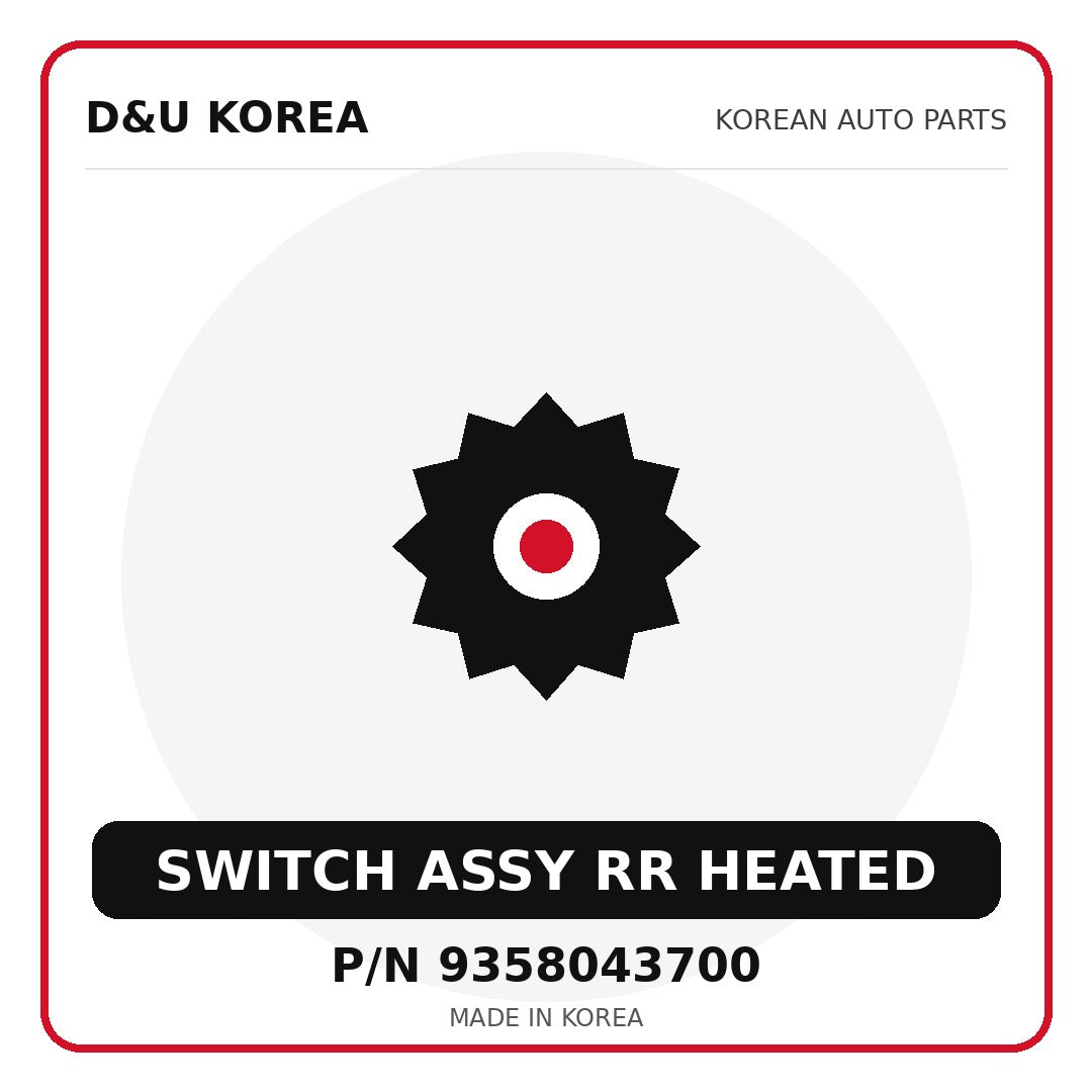 Genuine Mobis SWITCH ASSY RR HEATED 9358043700 for Korean vehicles | D&U Korea