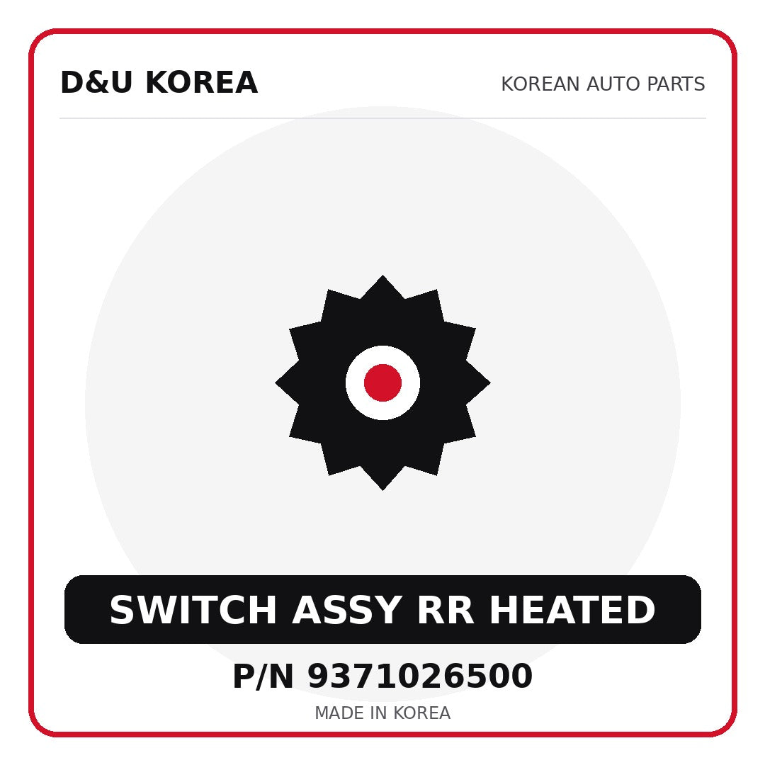 Genuine Mobis SWITCH ASSY RR HEATED 9371026500 for Korean vehicles | D&U Korea