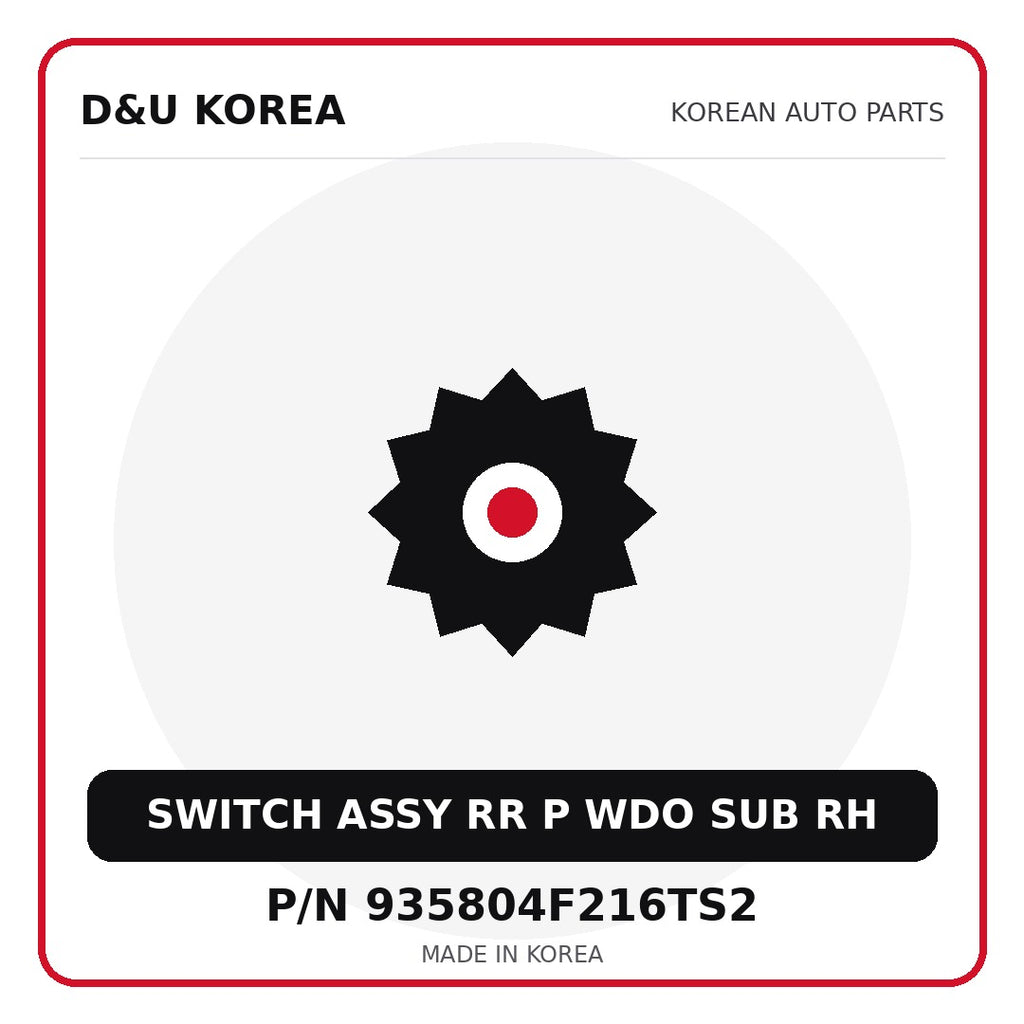 Genuine Mobis SWITCH ASSY RR P WDO SUB RH 935804F216TS2 for Korean vehicles | D&U Korea