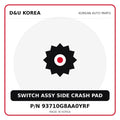 Genuine Mobis SWITCH ASSY SIDE CRASH PAD 93710G8AA0YRF for Korean vehicles | D&U Korea