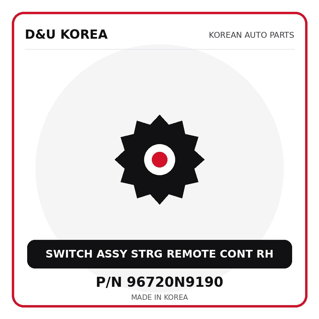 Genuine Mobis SWITCH ASSY STRG REMOTE CONT RH 96720N9190 for Korean vehicles | D&U Korea