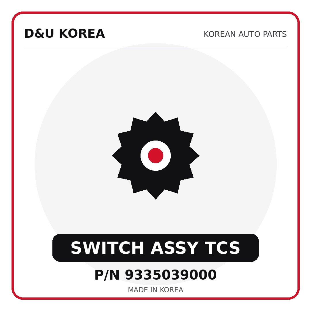 Genuine Mobis SWITCH ASSY TCS 9335039000 for Korean vehicles | D&U Korea