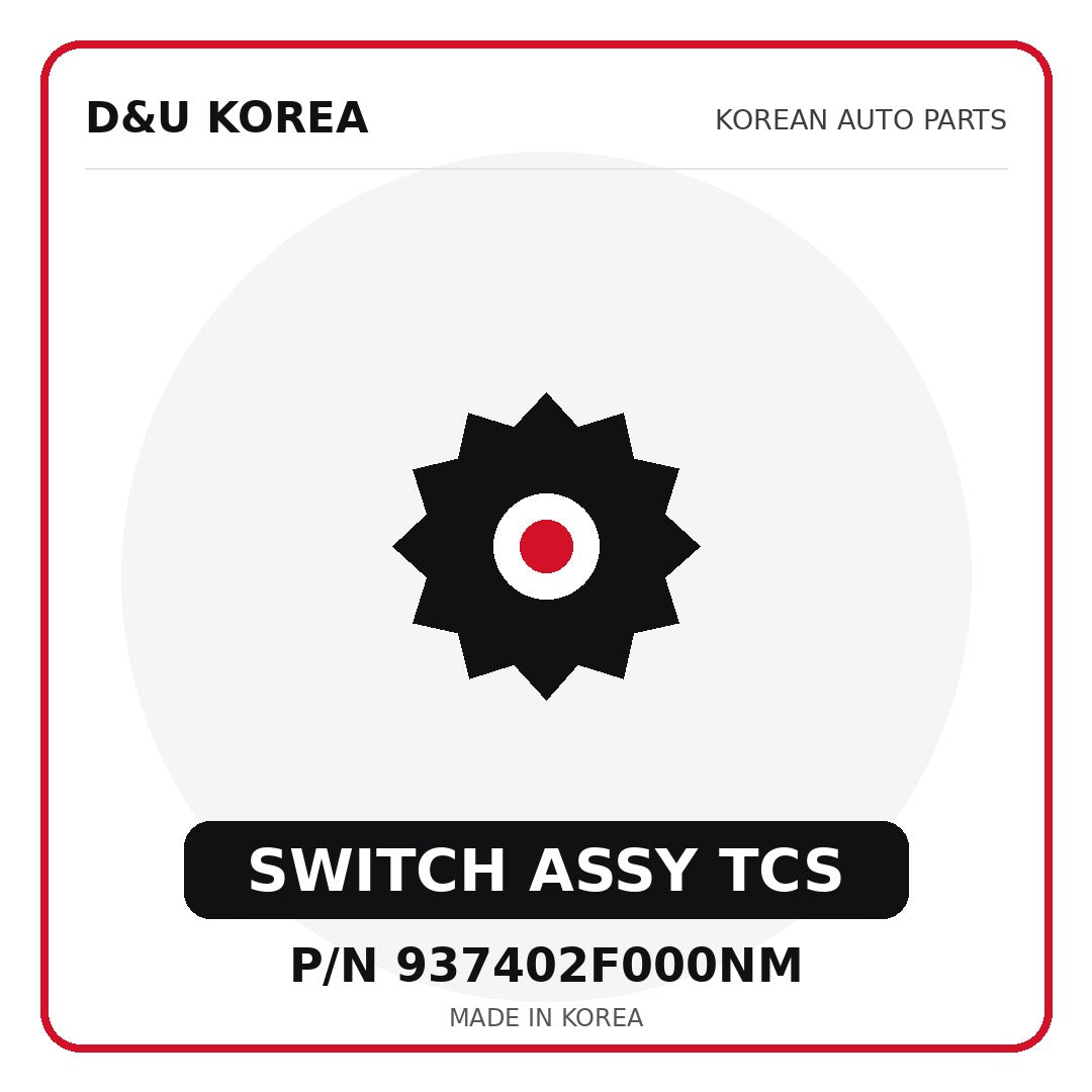 Genuine Mobis SWITCH ASSY TCS 937402F000NM for Korean vehicles | D&U Korea