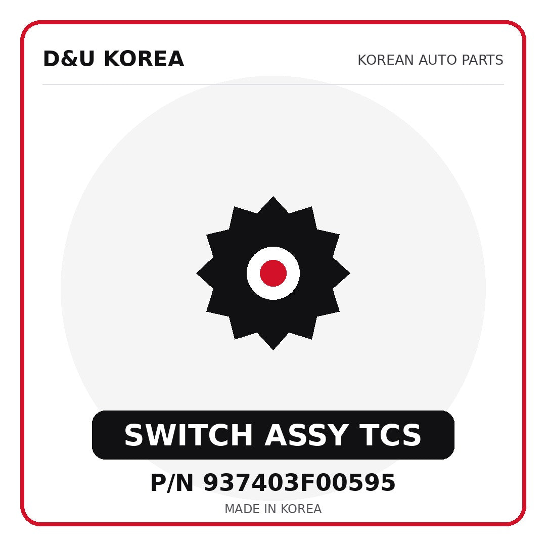Genuine Mobis SWITCH ASSY TCS 937403F00595 for Korean vehicles | D&U Korea