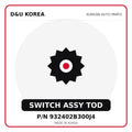 Genuine Mobis SWITCH ASSY TOD 932402B300J4 for Korean vehicles | D&U Korea