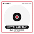Genuine Mobis SWITCH ASSY TRIP 9376026000 for Korean vehicles | D&U Korea