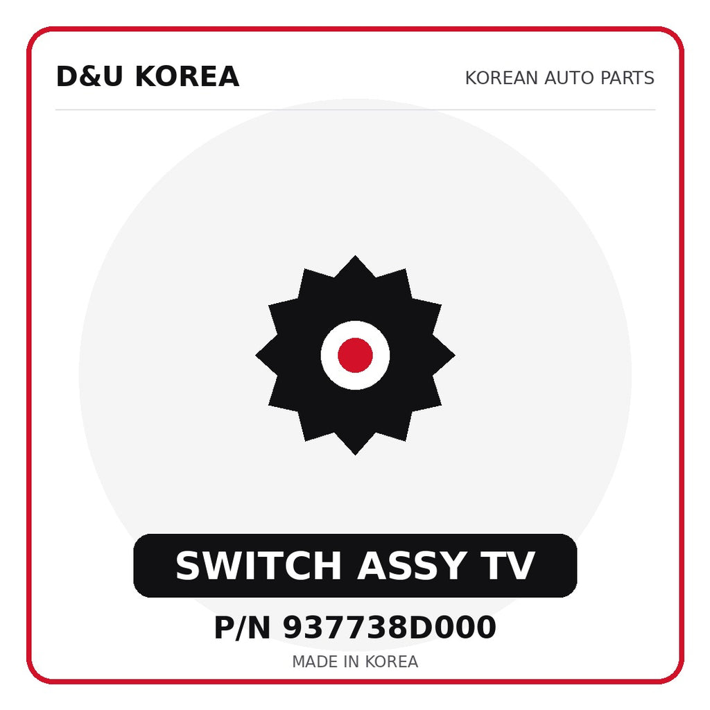 Genuine Mobis SWITCH ASSY TV 937738D000 for Korean vehicles | D&U Korea