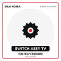 Genuine Mobis SWITCH ASSY TV 937738K000 for Korean vehicles | D&U Korea