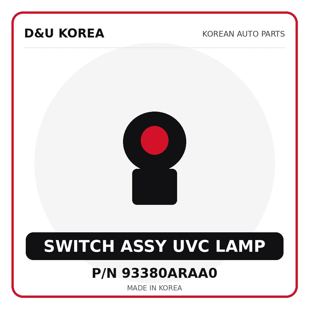 Genuine Mobis SWITCH ASSY UVC LAMP 93380ARAA0 for Korean vehicles | D&U Korea