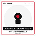 Genuine Mobis SWITCH ASSY UVC LAMP 93380P9000WL2 for Korean vehicles | D&U Korea