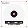 Genuine Mobis SWITCH ASSY VAS 0K53B667V0 for Korean vehicles | D&U Korea
