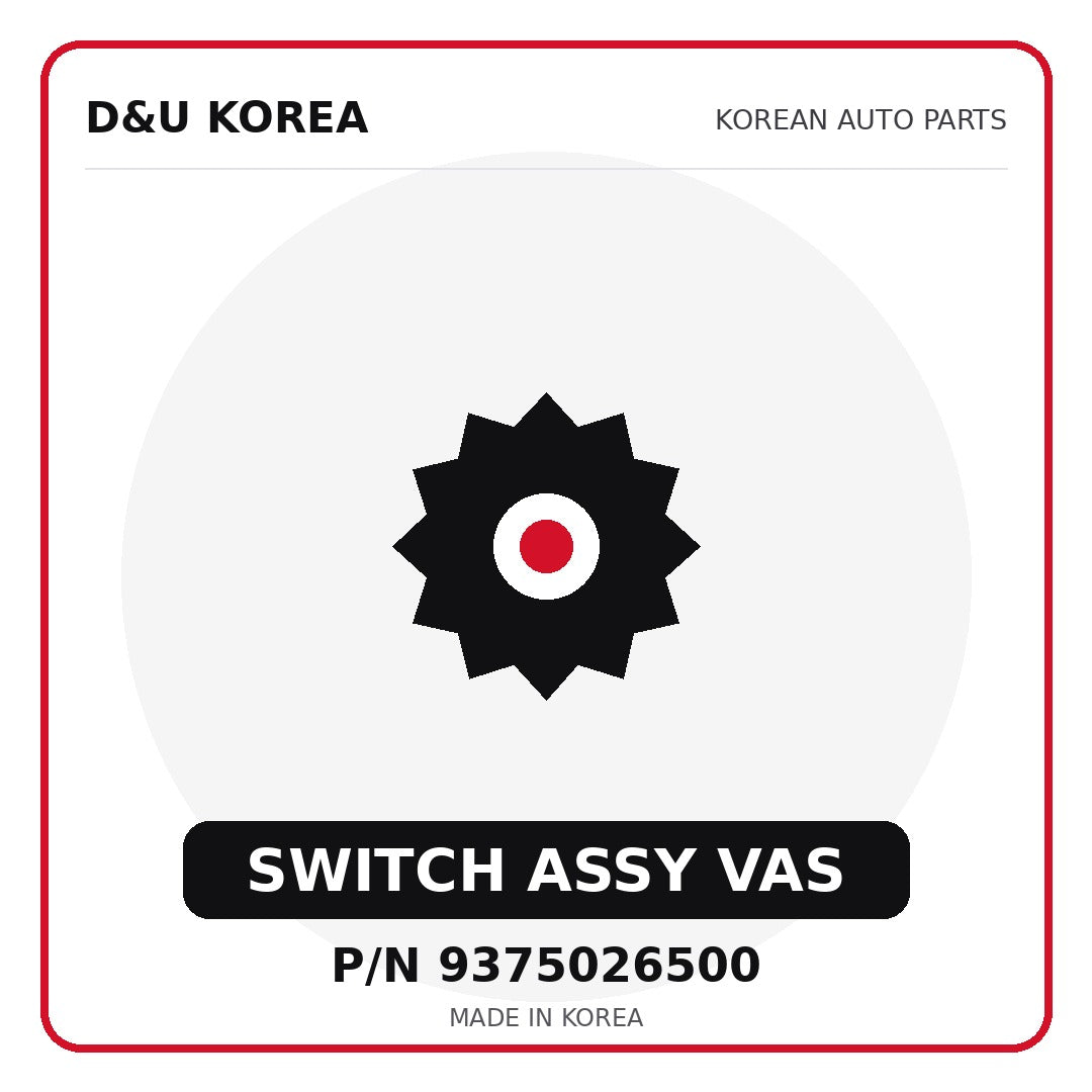 Genuine Mobis SWITCH ASSY VAS 9375026500 for Korean vehicles | D&U Korea