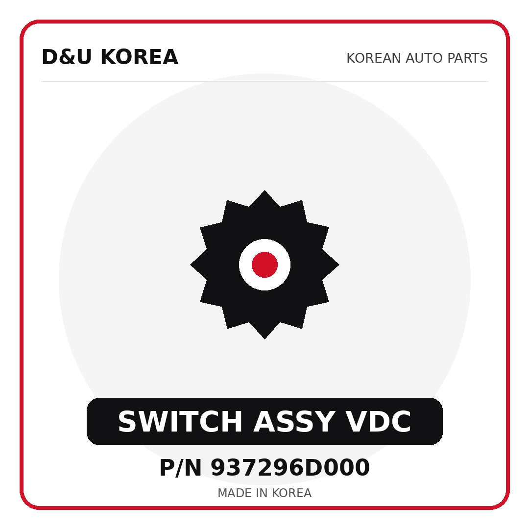 Genuine Mobis SWITCH ASSY VDC 937296D000 for Korean vehicles | D&U Korea