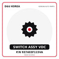 Genuine Mobis SWITCH ASSY VDC 937403F115VA for Korean vehicles | D&U Korea