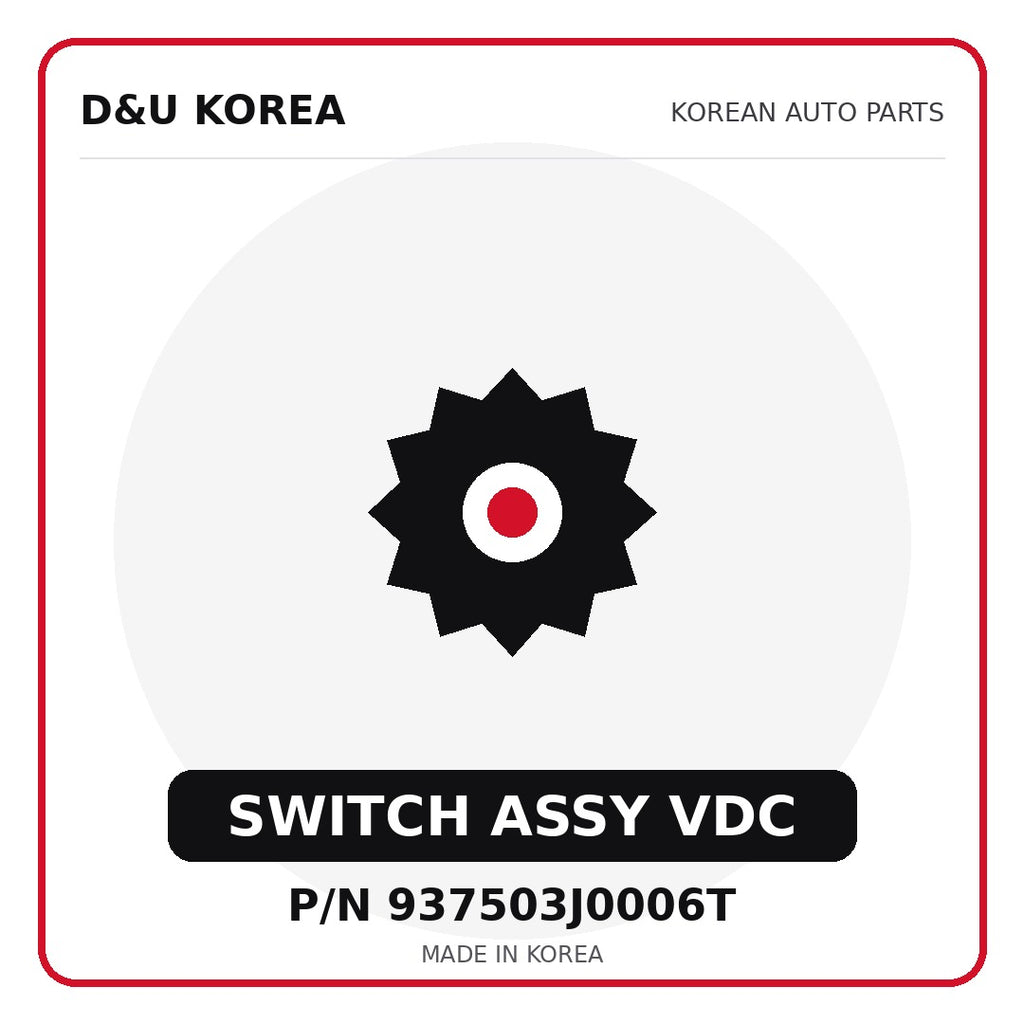 Genuine Mobis SWITCH ASSY VDC 937503J0006T for Korean vehicles | D&U Korea