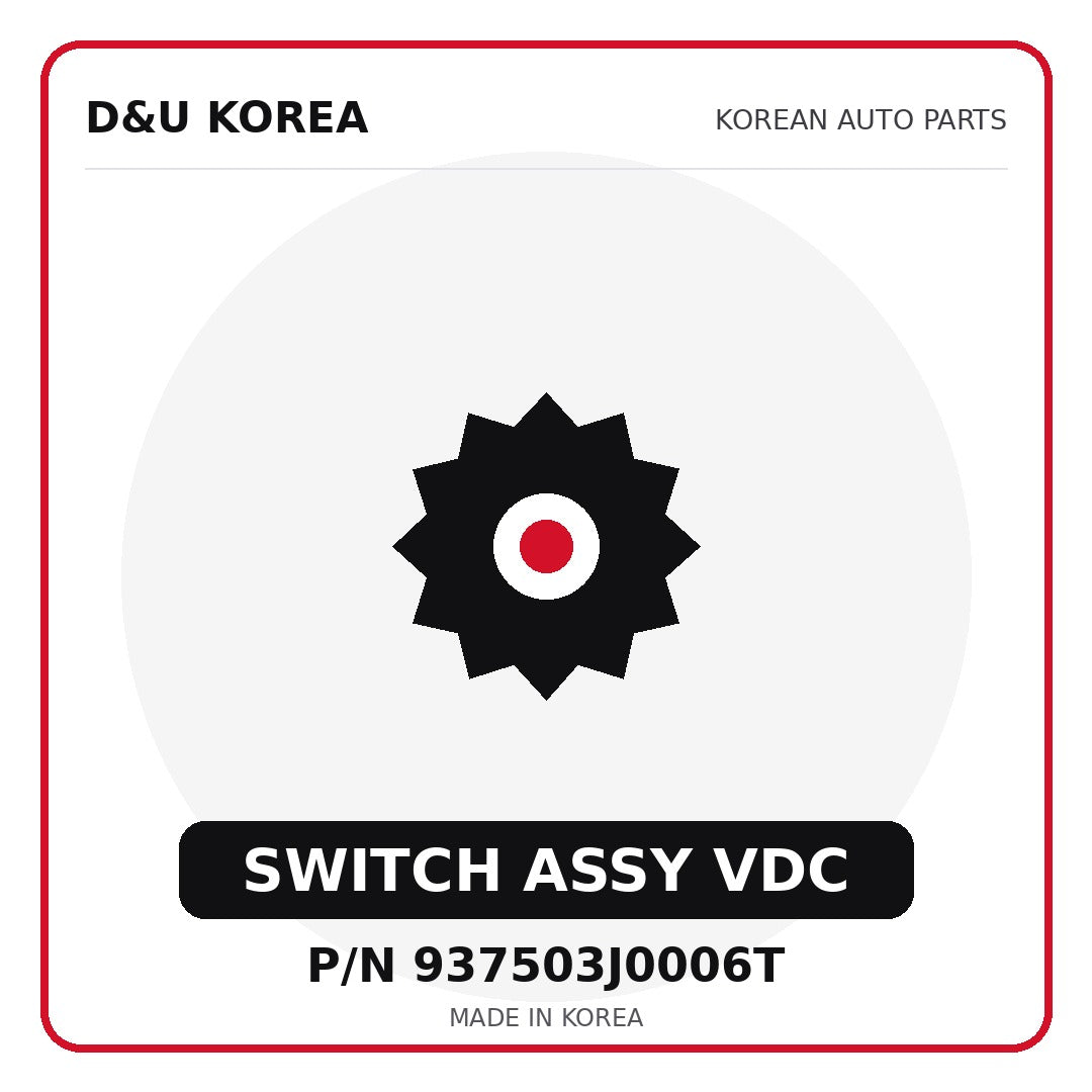 Genuine Mobis SWITCH ASSY VDC 937503J0006T for Korean vehicles | D&U Korea