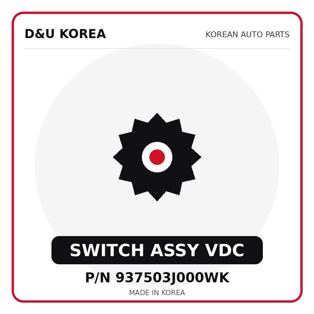 Genuine Mobis SWITCH ASSY VDC 937503J000WK for Korean vehicles | D&U Korea