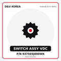 Genuine Mobis SWITCH ASSY VDC 937503J000WK for Korean vehicles | D&U Korea