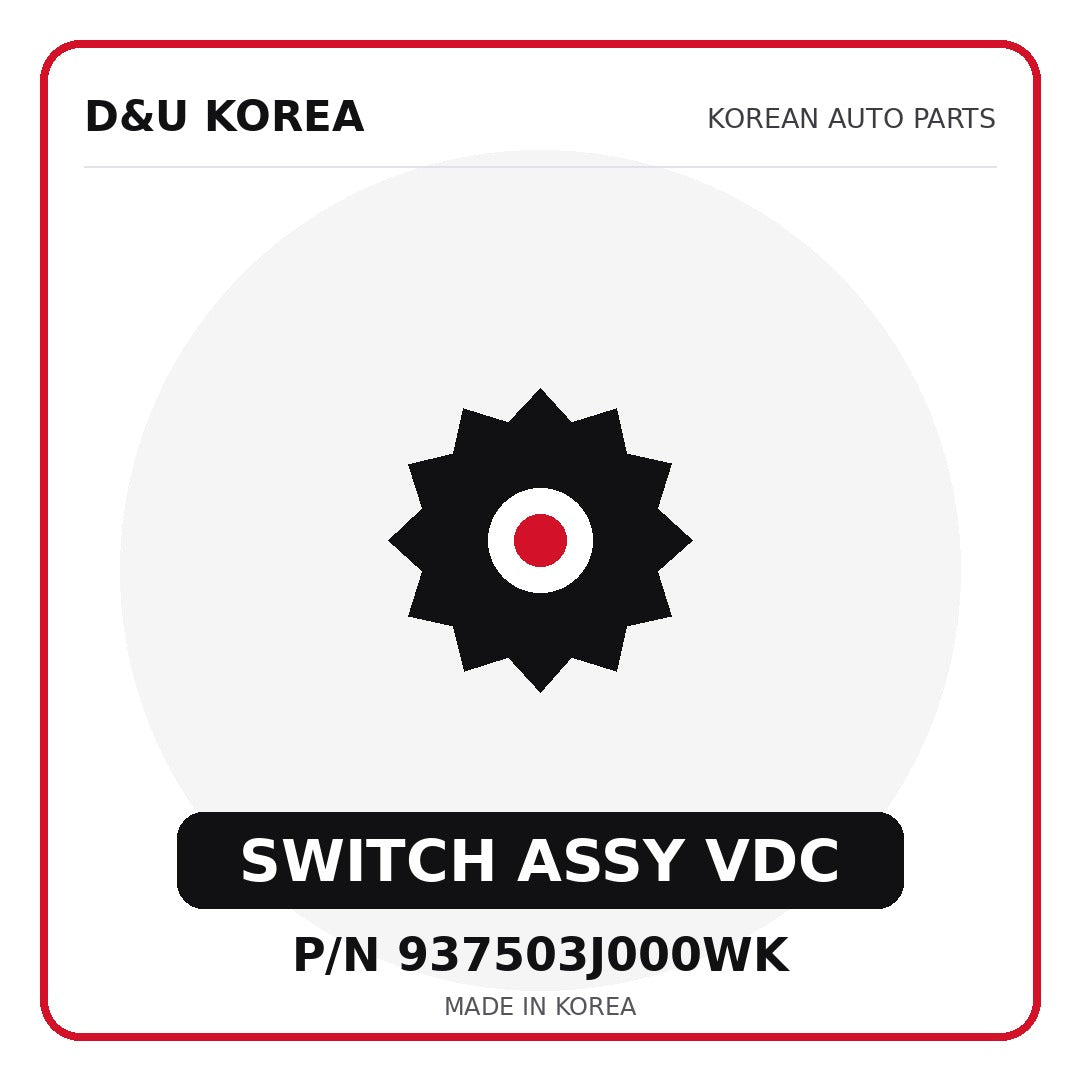 Genuine Mobis SWITCH ASSY VDC 937503J000WK for Korean vehicles | D&U Korea