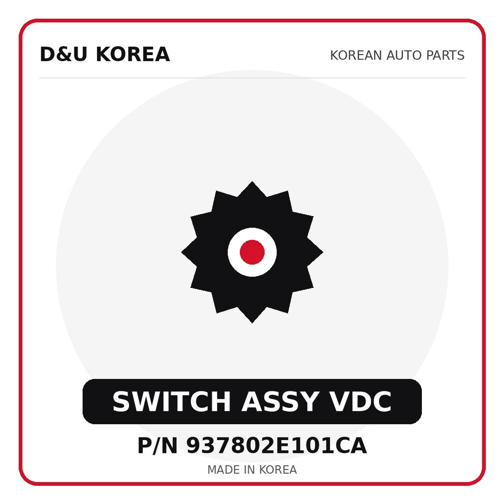 Genuine Mobis SWITCH ASSY VDC 937802E101CA for Korean vehicles | D&U Korea
