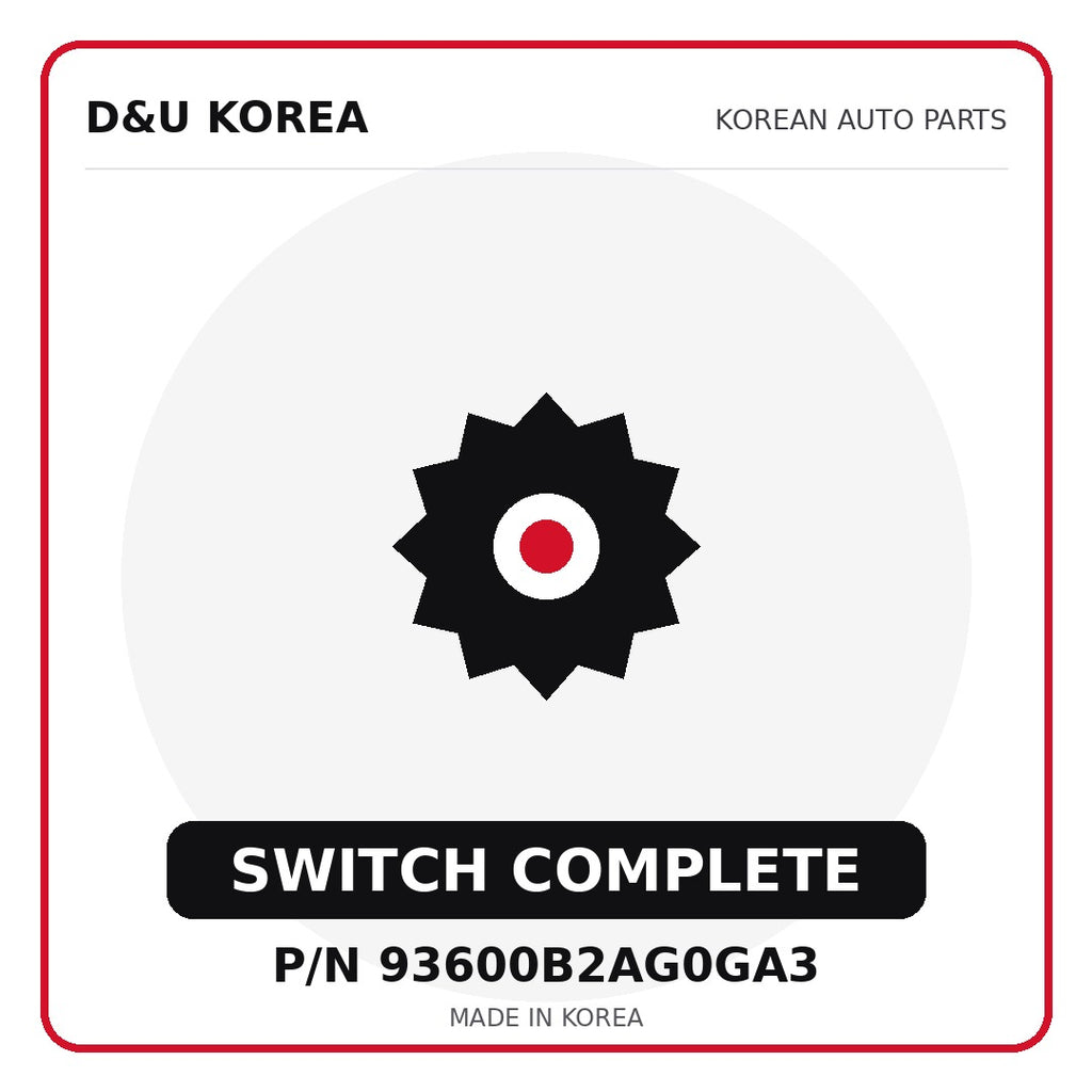 Genuine Mobis SWITCH COMPLETE 93600B2AG0GA3 - Korean auto parts from D&U Korea