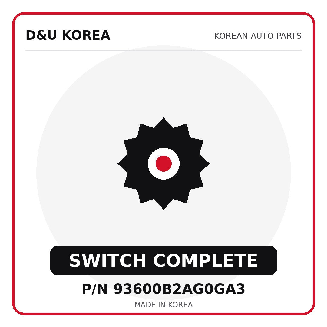 Genuine Mobis SWITCH COMPLETE 93600B2AG0GA3 - Korean auto parts from D&U Korea