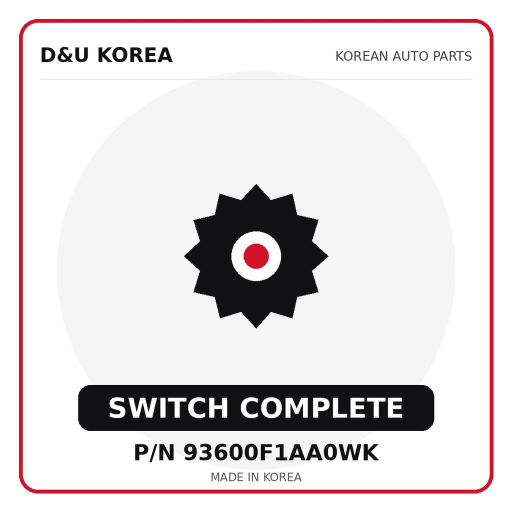 Genuine Mobis SWITCH COMPLETE 93600F1AA0WK for Korean vehicles | D&U Korea