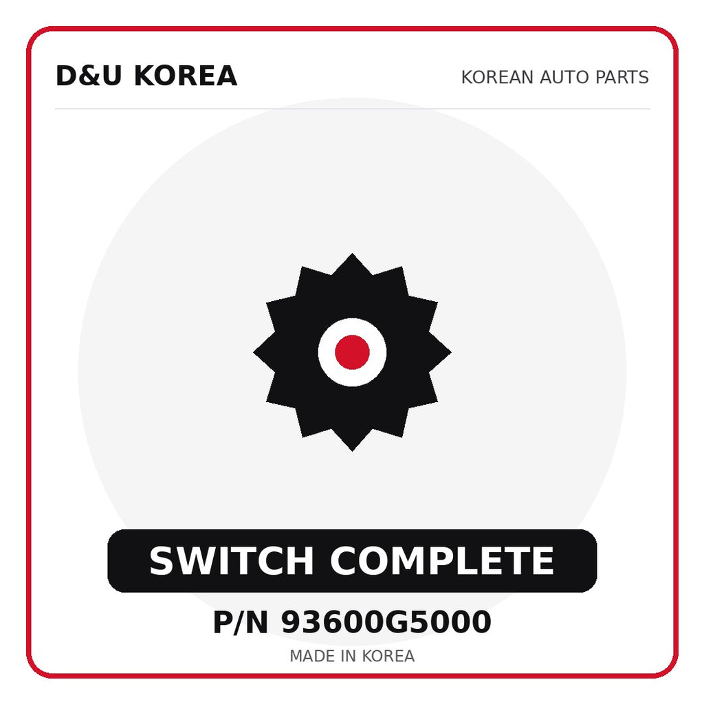 Genuine Mobis SWITCH COMPLETE 93600G5000 - Korean auto parts from D&U Korea