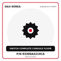 Genuine Mobis SWITCH COMPLETE CONSOLE FLOOR 93300A4210CA for Korean vehicles | D&U Korea