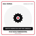 Genuine Mobis SWITCH REMOCON ASSY RR CONSOLE 933173N050VM5 for Korean vehicles | D&U Korea