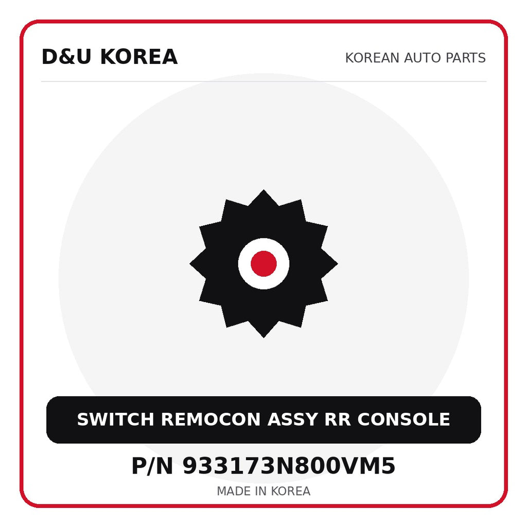 Genuine Mobis SWITCH REMOCON ASSY RR CONSOLE 933173N800VM5 for Korean vehicles | D&U Korea