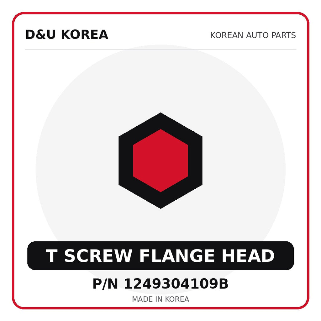 Genuine Mobis T SCREW FLANGE HEAD 1249304109B - Korean auto parts from D&U Korea