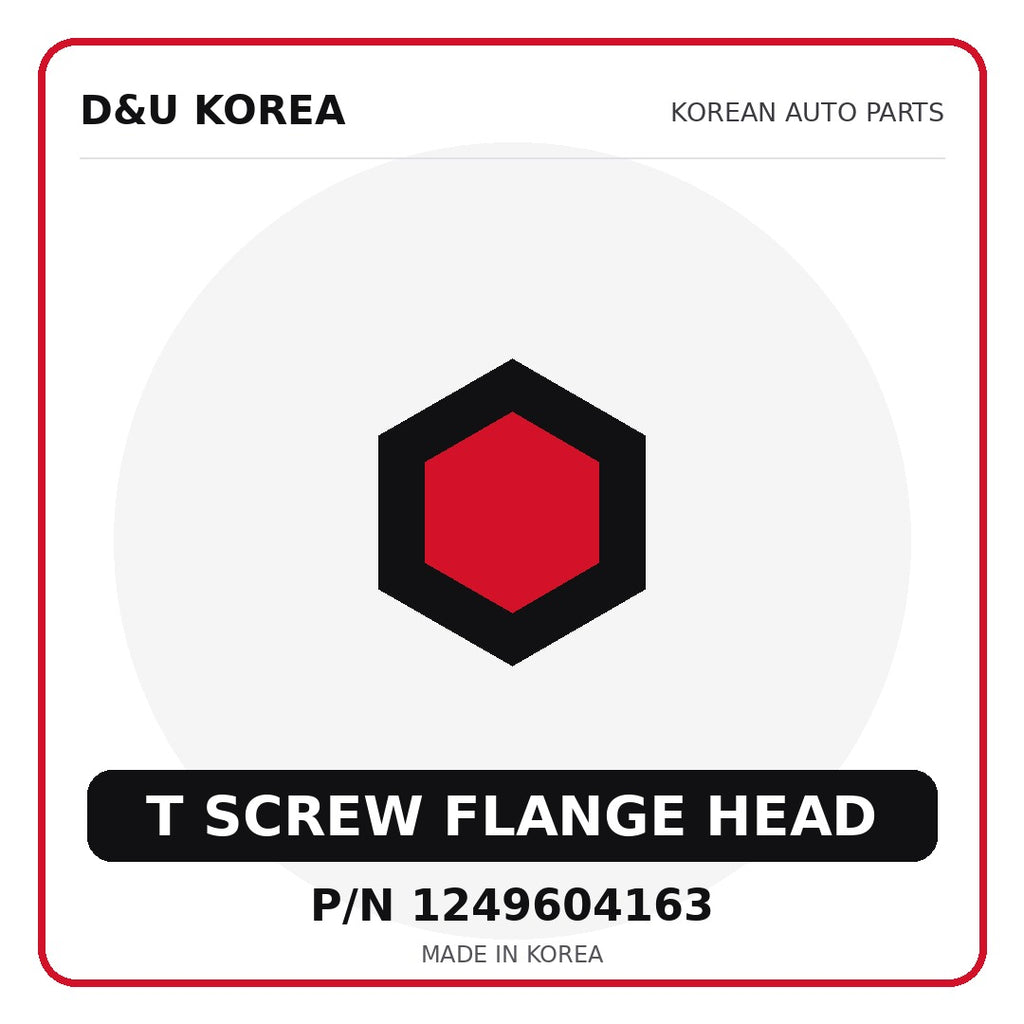 Genuine Mobis T SCREW FLANGE HEAD 1249604163 - Korean auto parts from D&U Korea