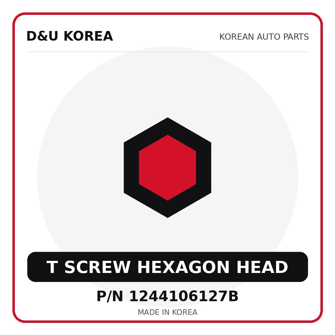 Genuine Mobis T SCREW HEXAGON HEAD 1244106127B - Korean auto parts from D&U Korea