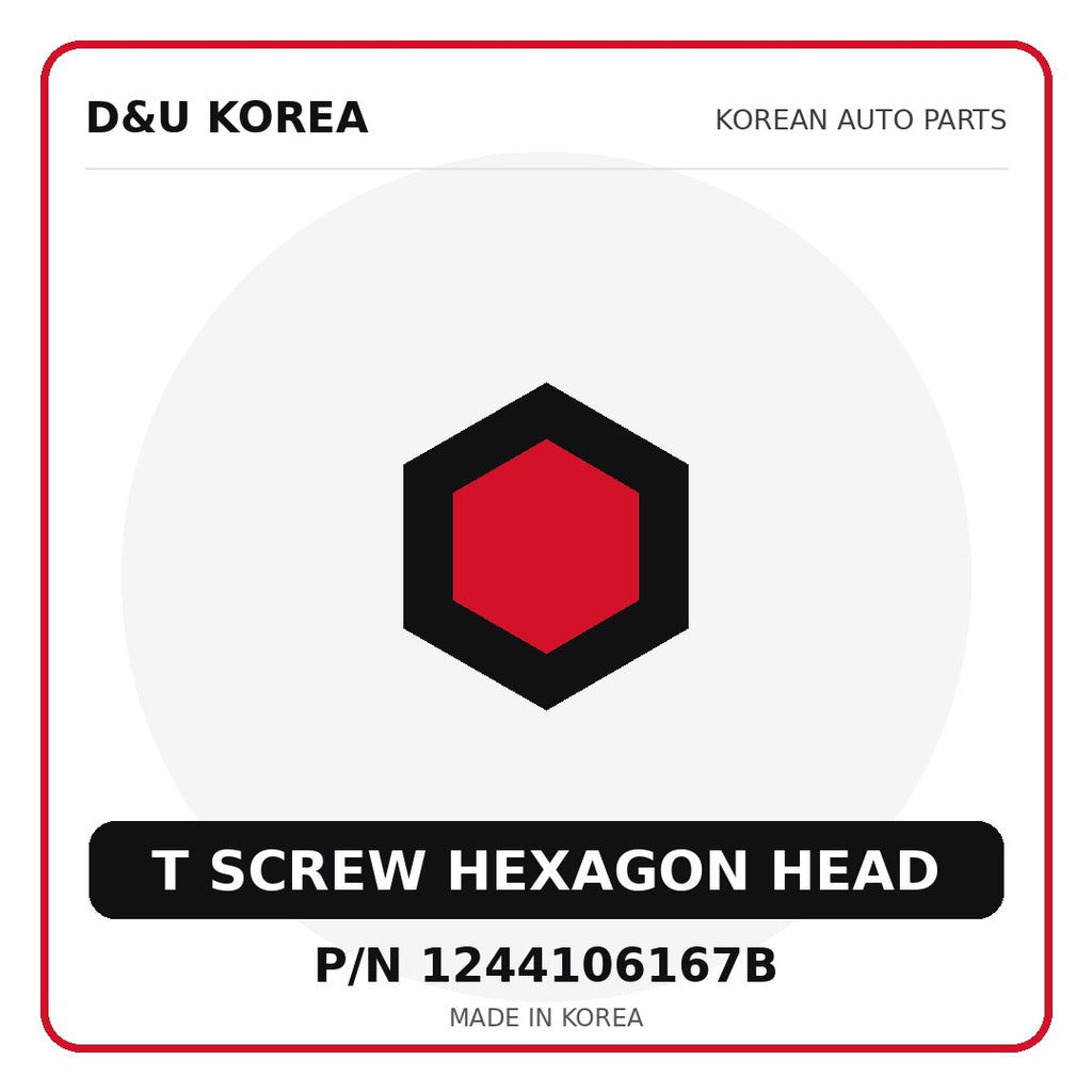 Genuine Mobis T SCREW HEXAGON HEAD 1244106167B - Korean auto parts from D&U Korea
