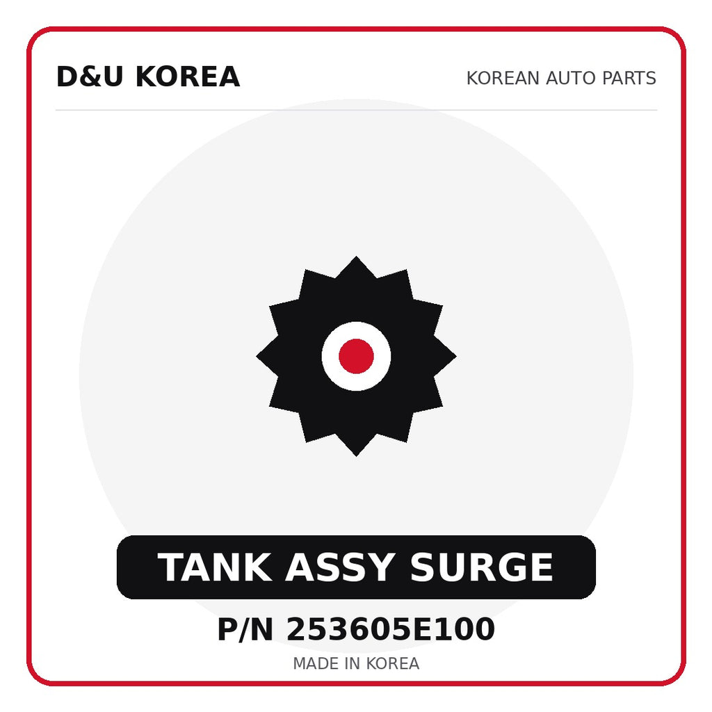 Genuine Mobis TANK ASSY SURGE 253605E100 - Korean auto parts from D&U Korea