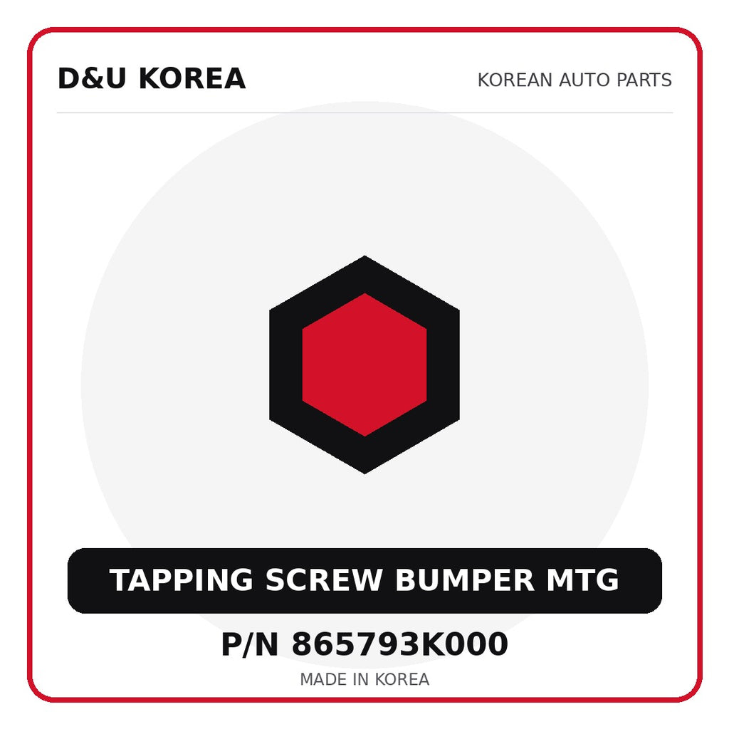 Genuine Mobis TAPPING SCREW BUMPER MTG 865793K000 for Korean vehicles | D&U Korea