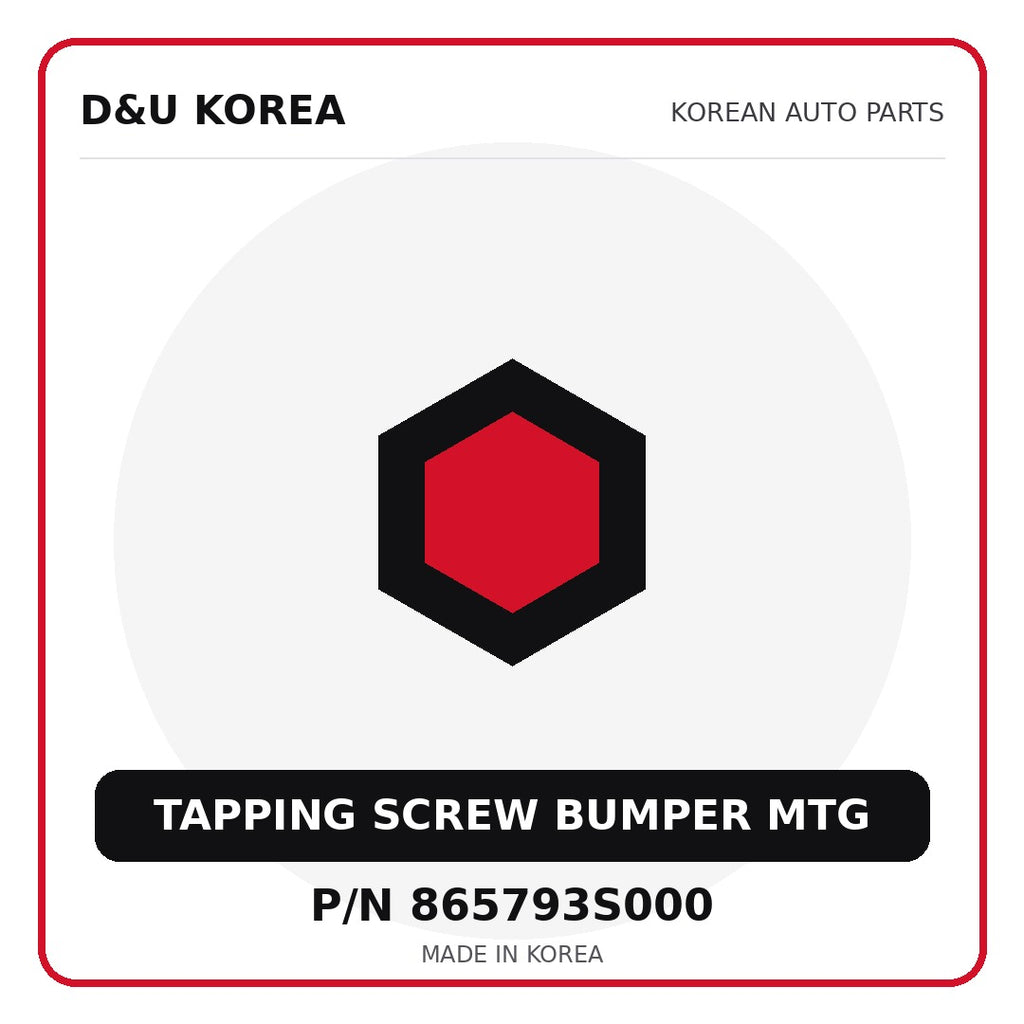 Genuine Mobis TAPPING SCREW BUMPER MTG 865793S000 for Korean vehicles | D&U Korea