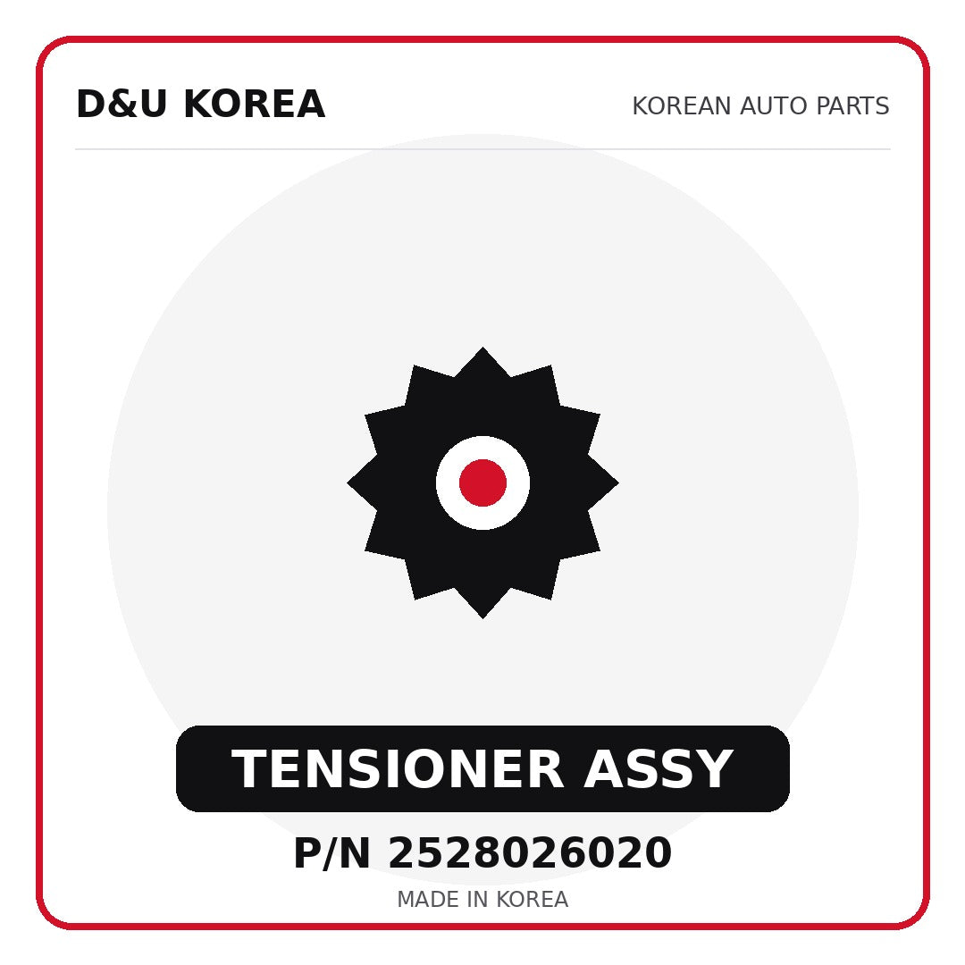 Genuine Mobis TENSIONER ASSY 2528026020 - Korean auto parts from D&U Korea