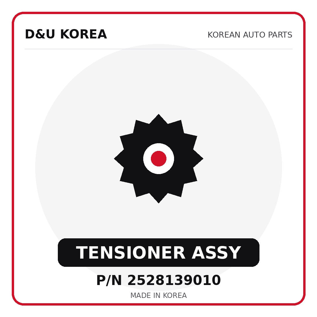 Genuine Mobis TENSIONER ASSY 2528139010 - Korean auto parts from D&U Korea
