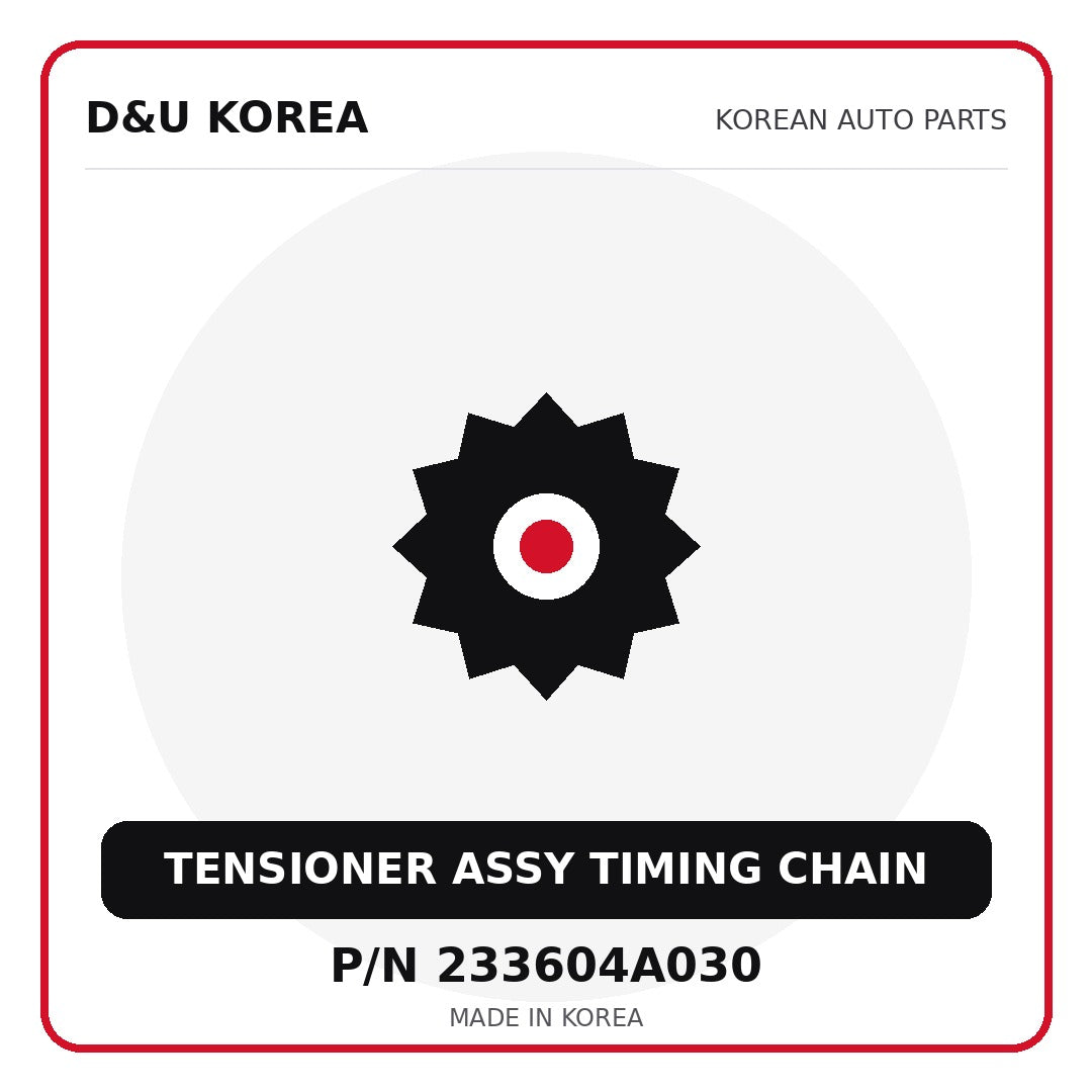 Genuine Mobis TENSIONER ASSY TIMING CHAIN 233604A030 - Korean auto parts from D&U Korea